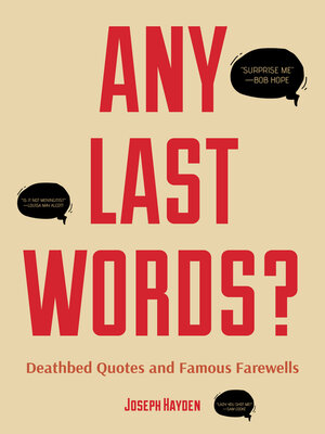 cover image of Any Last Words?